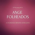 Ange Folheados